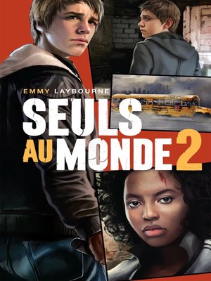 cover image of Seuls au monde--Tome 2